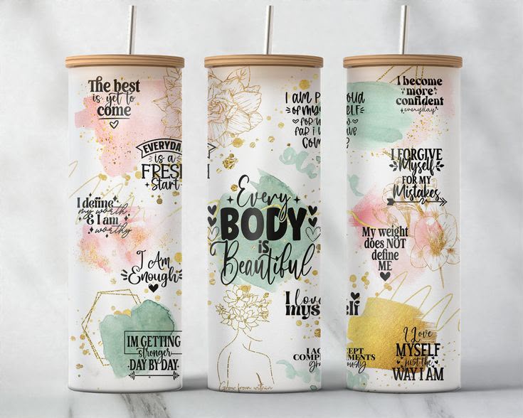 "Every Body Is Beautiful" Affirmations Tumbler
